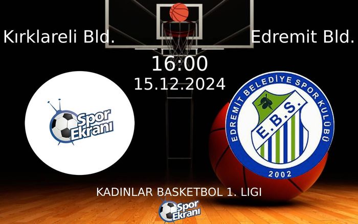15 Aralık 2024 Kırklareli Bld. vs Edremit Bld. maçı Hangi Kanalda Saat Kaçta Yayınlanacak? 15 Aralık 2024 Kırklareli Bld. vs Edremit Bld. maçı Hangi Kanalda Saat Kaçta Yayınlanacak?