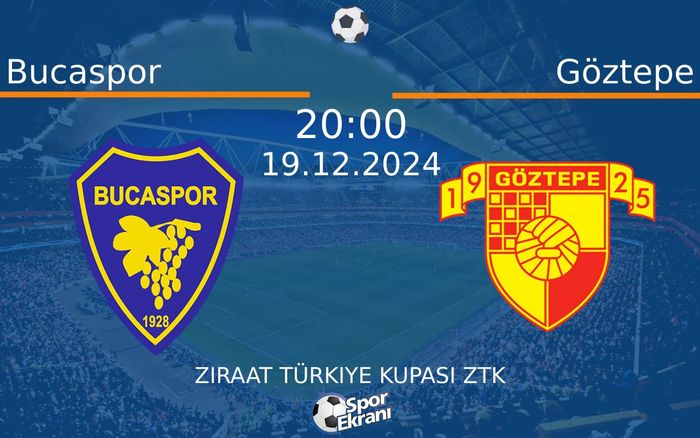 19 Aralık 2024 Bucaspor vs Göztepe maçı Hangi Kanalda Saat Kaçta Yayınlanacak? 19 Aralık 2024 Bucaspor vs Göztepe maçı Hangi Kanalda Saat Kaçta Yayınlanacak?