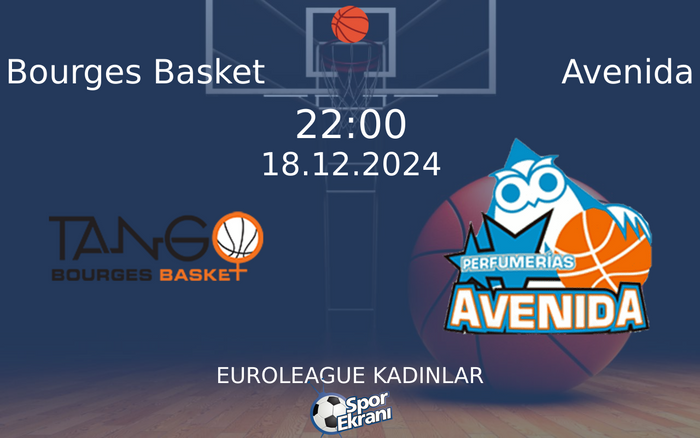 18 Aralık 2024 Bourges Basket vs Avenida maçı Hangi Kanalda Saat Kaçta Yayınlanacak? 18 Aralık 2024 Bourges Basket vs Avenida maçı Hangi Kanalda Saat Kaçta Yayınlanacak?