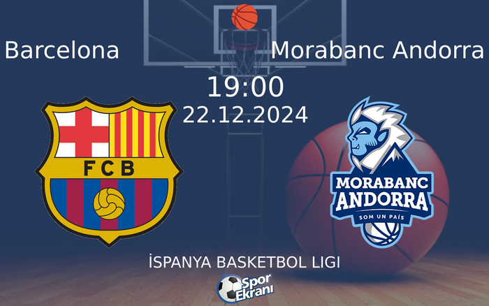 22 Aralık 2024 Barcelona vs Morabanc Andorra maçı Hangi Kanalda Saat Kaçta Yayınlanacak? 22 Aralık 2024 Barcelona vs Morabanc Andorra maçı Hangi Kanalda Saat Kaçta Yayınlanacak?