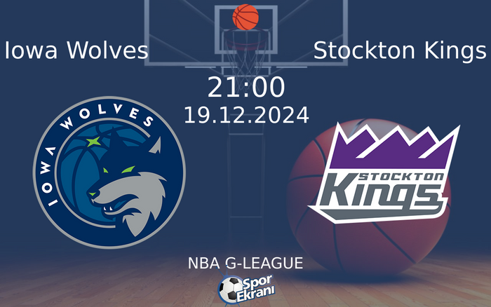 19 Aralık 2024 Iowa Wolves vs Stockton Kings maçı Hangi Kanalda Saat Kaçta Yayınlanacak? 19 Aralık 2024 Iowa Wolves vs Stockton Kings maçı Hangi Kanalda Saat Kaçta Yayınlanacak?