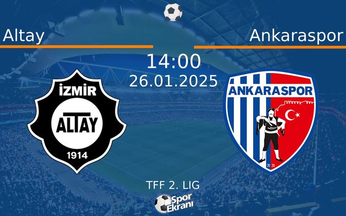 26 Ocak 2025 Altay vs Ankaraspor maçı Hangi Kanalda Saat Kaçta Yayınlanacak? 26 Ocak 2025 Altay vs Ankaraspor maçı Hangi Kanalda Saat Kaçta Yayınlanacak?