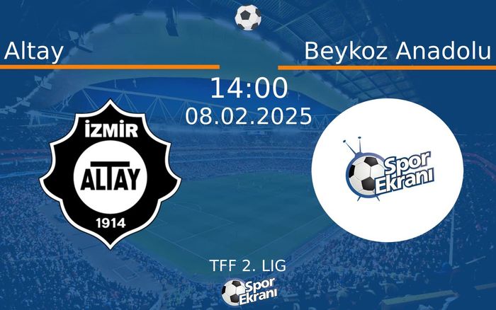 08 Şubat 2025 Altay vs Beykoz Anadolu maçı Hangi Kanalda Saat Kaçta Yayınlanacak? 08 Şubat 2025 Altay vs Beykoz Anadolu maçı Hangi Kanalda Saat Kaçta Yayınlanacak?