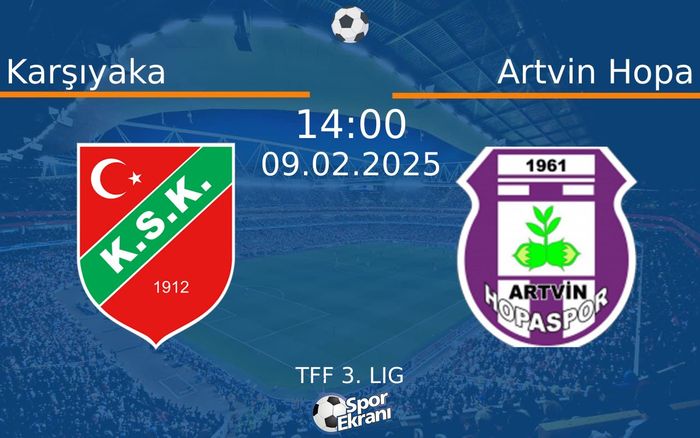 09 Şubat 2025 Karşıyaka vs Artvin Hopa maçı Hangi Kanalda Saat Kaçta Yayınlanacak? 09 Şubat 2025 Karşıyaka vs Artvin Hopa maçı Hangi Kanalda Saat Kaçta Yayınlanacak?