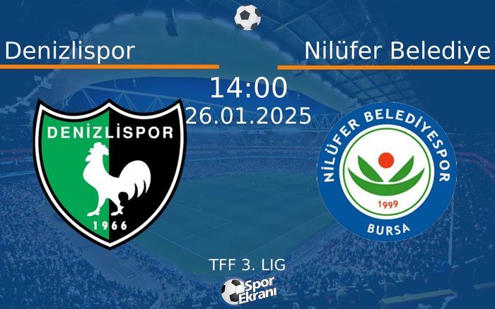 26 Ocak 2025 Denizlispor vs Nilüfer Belediye maçı Hangi Kanalda Saat Kaçta Yayınlanacak? 26 Ocak 2025 Denizlispor vs Nilüfer Belediye maçı Hangi Kanalda Saat Kaçta Yayınlanacak?