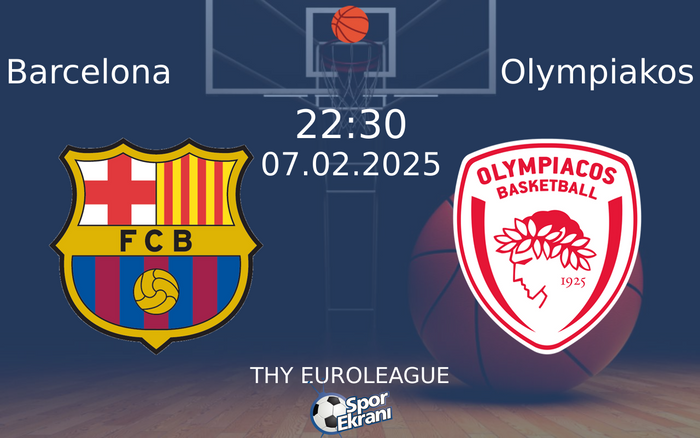 07 Şubat 2025 Barcelona vs Olympiakos maçı Hangi Kanalda Saat Kaçta Yayınlanacak? 07 Şubat 2025 Barcelona vs Olympiakos maçı Hangi Kanalda Saat Kaçta Yayınlanacak?