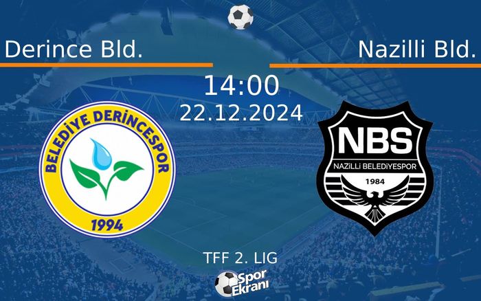 22 Aralık 2024 Derince Bld. vs Nazilli Bld. maçı Hangi Kanalda Saat Kaçta Yayınlanacak?