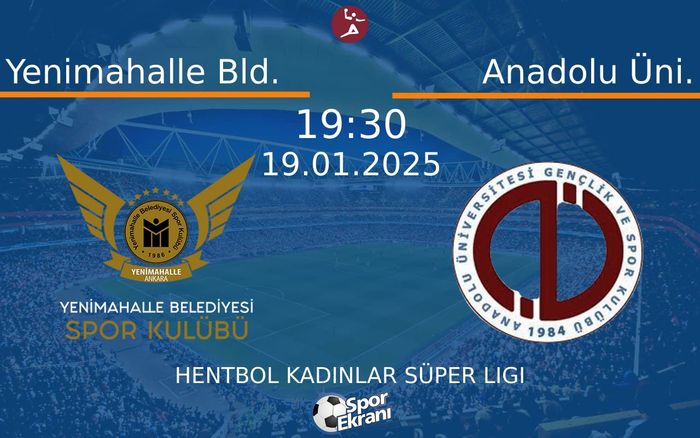 19 Ocak 2025 Yenimahalle Bld. vs Anadolu Üni. maçı Hangi Kanalda Saat Kaçta Yayınlanacak? 19 Ocak 2025 Yenimahalle Bld. vs Anadolu Üni. maçı Hangi Kanalda Saat Kaçta Yayınlanacak?