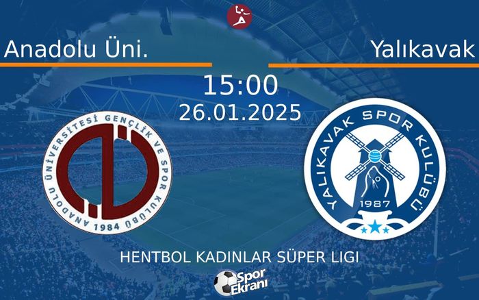 26 Ocak 2025 Anadolu Üni. vs Yalıkavak maçı Hangi Kanalda Saat Kaçta Yayınlanacak? 26 Ocak 2025 Anadolu Üni. vs Yalıkavak maçı Hangi Kanalda Saat Kaçta Yayınlanacak?