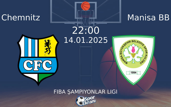 14 Ocak 2025 Chemnitz vs Manisa BB maçı Hangi Kanalda Saat Kaçta Yayınlanacak? 14 Ocak 2025 Chemnitz vs Manisa BB maçı Hangi Kanalda Saat Kaçta Yayınlanacak?