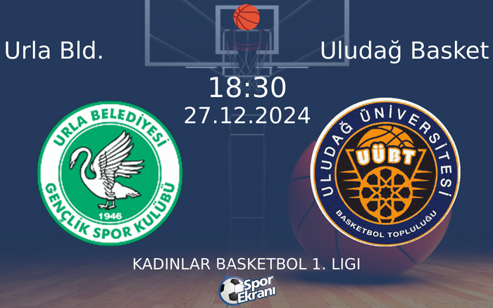 27 Aralık 2024 Urla Bld. vs Uludağ Basket maçı Hangi Kanalda Saat Kaçta Yayınlanacak? 27 Aralık 2024 Urla Bld. vs Uludağ Basket maçı Hangi Kanalda Saat Kaçta Yayınlanacak?