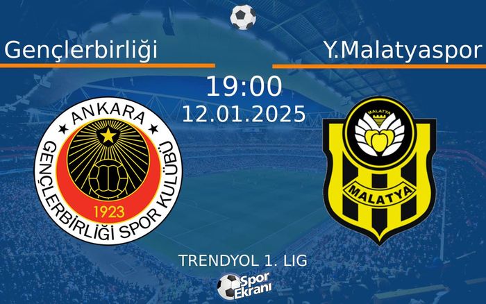 12 Ocak 2025 Gençlerbirliği vs Y.Malatyaspor maçı Hangi Kanalda Saat Kaçta Yayınlanacak? 12 Ocak 2025 Gençlerbirliği vs Y.Malatyaspor maçı Hangi Kanalda Saat Kaçta Yayınlanacak?