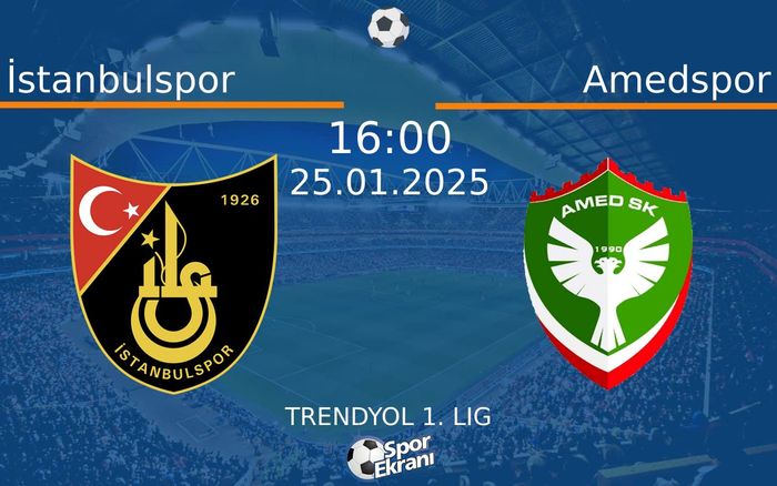 25 Ocak 2025 İstanbulspor vs Amedspor maçı Hangi Kanalda Saat Kaçta Yayınlanacak? 25 Ocak 2025 İstanbulspor vs Amedspor maçı Hangi Kanalda Saat Kaçta Yayınlanacak?