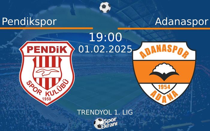 01 Şubat 2025 Pendikspor vs Adanaspor maçı Hangi Kanalda Saat Kaçta Yayınlanacak? 01 Şubat 2025 Pendikspor vs Adanaspor maçı Hangi Kanalda Saat Kaçta Yayınlanacak?