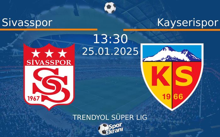 25 Ocak 2025 Sivasspor vs Kayserispor maçı Hangi Kanalda Saat Kaçta Yayınlanacak? 25 Ocak 2025 Sivasspor vs Kayserispor maçı Hangi Kanalda Saat Kaçta Yayınlanacak?