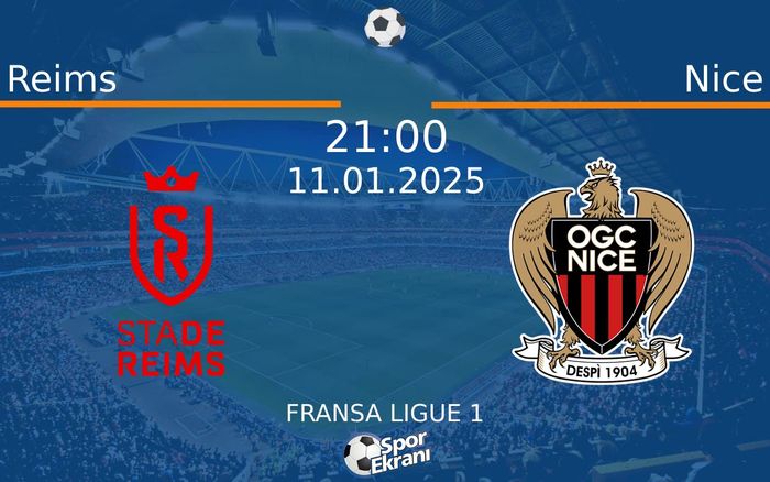 11 Ocak 2025 Reims vs Nice maçı Hangi Kanalda Saat Kaçta Yayınlanacak? 11 Ocak 2025 Reims vs Nice maçı Hangi Kanalda Saat Kaçta Yayınlanacak?
