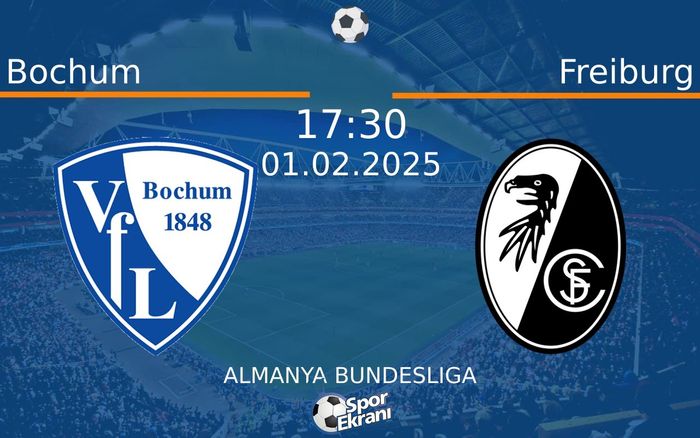01 Şubat 2025 Bochum vs Freiburg maçı Hangi Kanalda Saat Kaçta Yayınlanacak? 01 Şubat 2025 Bochum vs Freiburg maçı Hangi Kanalda Saat Kaçta Yayınlanacak?