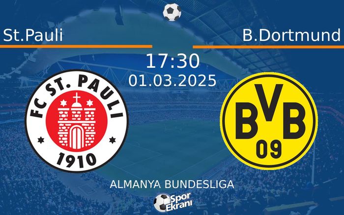01 Mart 2025 St.Pauli vs B.Dortmund maçı Hangi Kanalda Saat Kaçta Yayınlanacak? 01 Mart 2025 St.Pauli vs B.Dortmund maçı Hangi Kanalda Saat Kaçta Yayınlanacak?