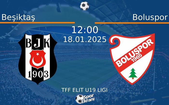 18 Ocak 2025 Beşiktaş vs Boluspor maçı Hangi Kanalda Saat Kaçta Yayınlanacak? 18 Ocak 2025 Beşiktaş vs Boluspor maçı Hangi Kanalda Saat Kaçta Yayınlanacak?