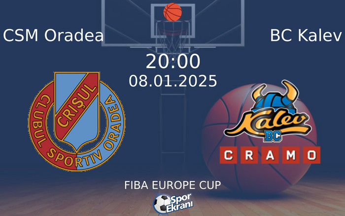 08 Ocak 2025 CSM Oradea vs BC Kalev maçı Hangi Kanalda Saat Kaçta Yayınlanacak? 08 Ocak 2025 CSM Oradea vs BC Kalev maçı Hangi Kanalda Saat Kaçta Yayınlanacak?