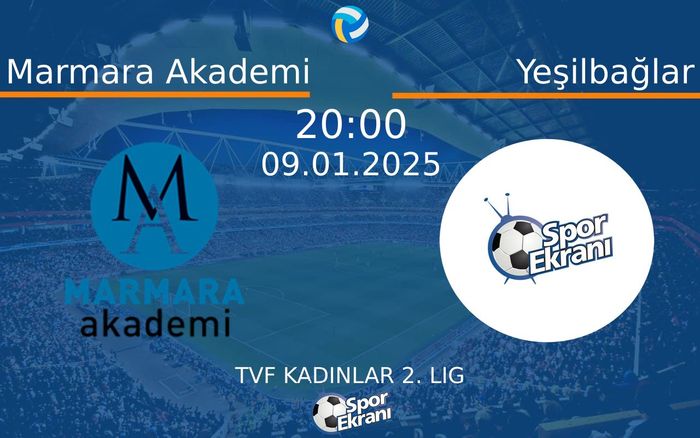 09 Ocak 2025 Marmara Akademi vs Yeşilbağlar maçı Hangi Kanalda Saat Kaçta Yayınlanacak? 09 Ocak 2025 Marmara Akademi vs Yeşilbağlar maçı Hangi Kanalda Saat Kaçta Yayınlanacak?