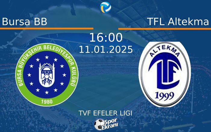 11 Ocak 2025 Bursa BB vs TFL Altekma maçı Hangi Kanalda Saat Kaçta Yayınlanacak? 11 Ocak 2025 Bursa BB vs TFL Altekma maçı Hangi Kanalda Saat Kaçta Yayınlanacak?