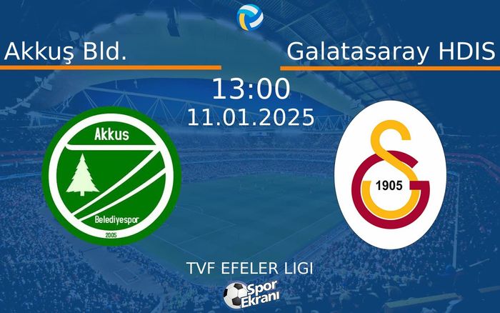 11 Ocak 2025 Akkuş Bld. vs Galatasaray HDIS maçı Hangi Kanalda Saat Kaçta Yayınlanacak? 11 Ocak 2025 Akkuş Bld. vs Galatasaray HDIS maçı Hangi Kanalda Saat Kaçta Yayınlanacak?