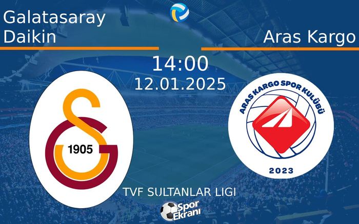 12 Ocak 2025 Galatasaray Daikin vs Aras Kargo maçı Hangi Kanalda Saat Kaçta Yayınlanacak? 12 Ocak 2025 Galatasaray Daikin vs Aras Kargo maçı Hangi Kanalda Saat Kaçta Yayınlanacak?