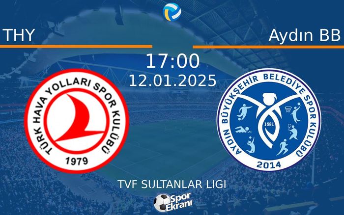 12 Ocak 2025 THY vs Aydın BB maçı Hangi Kanalda Saat Kaçta Yayınlanacak? 12 Ocak 2025 THY vs Aydın BB maçı Hangi Kanalda Saat Kaçta Yayınlanacak?
