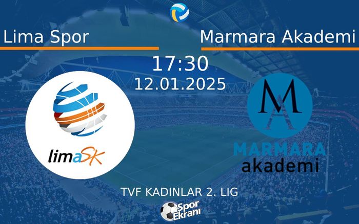 12 Ocak 2025 Lima Spor vs Marmara Akademi maçı Hangi Kanalda Saat Kaçta Yayınlanacak? 12 Ocak 2025 Lima Spor vs Marmara Akademi maçı Hangi Kanalda Saat Kaçta Yayınlanacak?