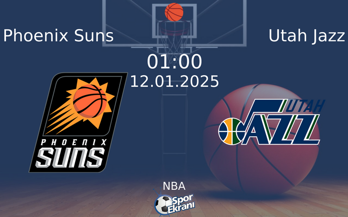 12 Ocak 2025 Phoenix Suns vs Utah Jazz maçı Hangi Kanalda Saat Kaçta Yayınlanacak? 12 Ocak 2025 Phoenix Suns vs Utah Jazz maçı Hangi Kanalda Saat Kaçta Yayınlanacak?