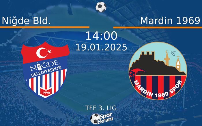19 Ocak 2025 Niğde Bld. vs Mardin 1969 maçı Hangi Kanalda Saat Kaçta Yayınlanacak? 19 Ocak 2025 Niğde Bld. vs Mardin 1969 maçı Hangi Kanalda Saat Kaçta Yayınlanacak?
