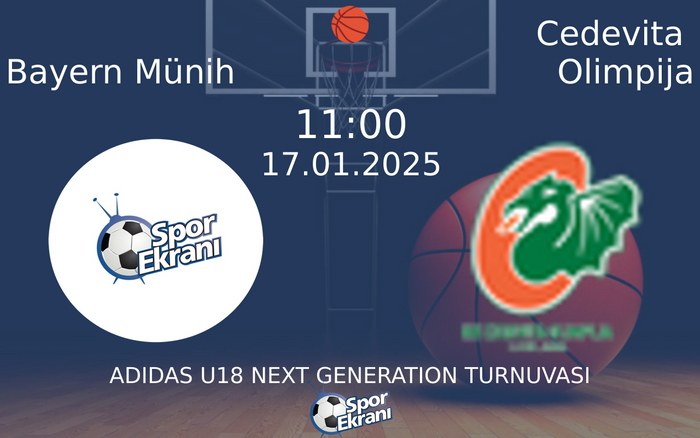 17 Ocak 2025 Bayern Münih vs Cedevita Olimpija maçı Hangi Kanalda Saat Kaçta Yayınlanacak? 17 Ocak 2025 Bayern Münih vs Cedevita Olimpija maçı Hangi Kanalda Saat Kaçta Yayınlanacak?