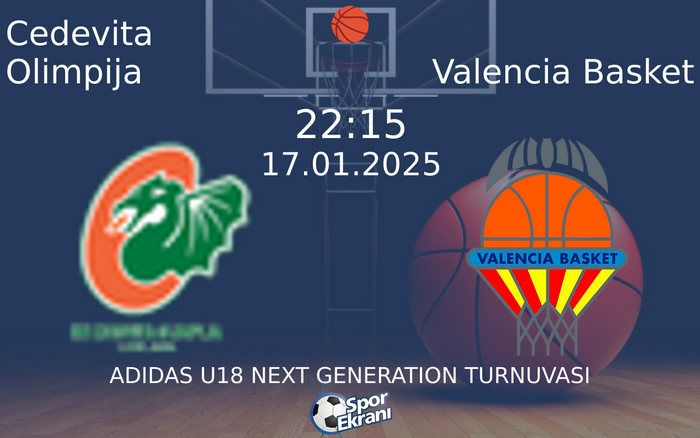 17 Ocak 2025 Cedevita Olimpija vs Valencia Basket maçı Hangi Kanalda Saat Kaçta Yayınlanacak? 17 Ocak 2025 Cedevita Olimpija vs Valencia Basket maçı Hangi Kanalda Saat Kaçta Yayınlanacak?