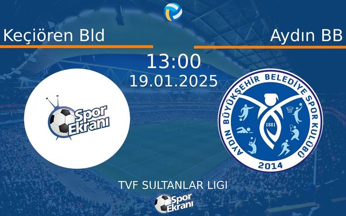 19 Ocak 2025 Keçiören Bld vs Aydın BB maçı Hangi Kanalda Saat Kaçta Yayınlanacak? 19 Ocak 2025 Keçiören Bld vs Aydın BB maçı Hangi Kanalda Saat Kaçta Yayınlanacak?