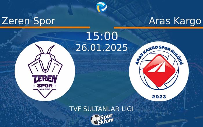 26 Ocak 2025 Zeren Spor vs Aras Kargo maçı Hangi Kanalda Saat Kaçta Yayınlanacak? 26 Ocak 2025 Zeren Spor vs Aras Kargo maçı Hangi Kanalda Saat Kaçta Yayınlanacak?