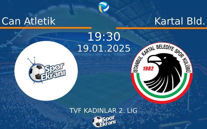 19 Ocak 2025 Can Atletik vs Kartal Bld. maçı Hangi Kanalda Saat Kaçta Yayınlanacak? 19 Ocak 2025 Can Atletik vs Kartal Bld. maçı Hangi Kanalda Saat Kaçta Yayınlanacak?