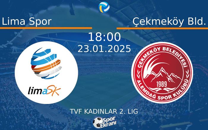 23 Ocak 2025 Lima Spor vs Çekmeköy Bld. maçı Hangi Kanalda Saat Kaçta Yayınlanacak? 23 Ocak 2025 Lima Spor vs Çekmeköy Bld. maçı Hangi Kanalda Saat Kaçta Yayınlanacak?
