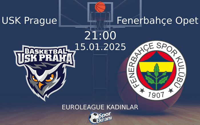 15 Ocak 2025 USK Prague vs Fenerbahçe Opet maçı Hangi Kanalda Saat Kaçta Yayınlanacak? 15 Ocak 2025 USK Prague vs Fenerbahçe Opet maçı Hangi Kanalda Saat Kaçta Yayınlanacak?