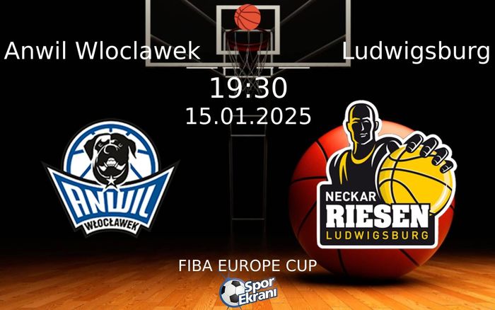 15 Ocak 2025 Anwil Wloclawek vs Ludwigsburg maçı Hangi Kanalda Saat Kaçta Yayınlanacak? 15 Ocak 2025 Anwil Wloclawek vs Ludwigsburg maçı Hangi Kanalda Saat Kaçta Yayınlanacak?