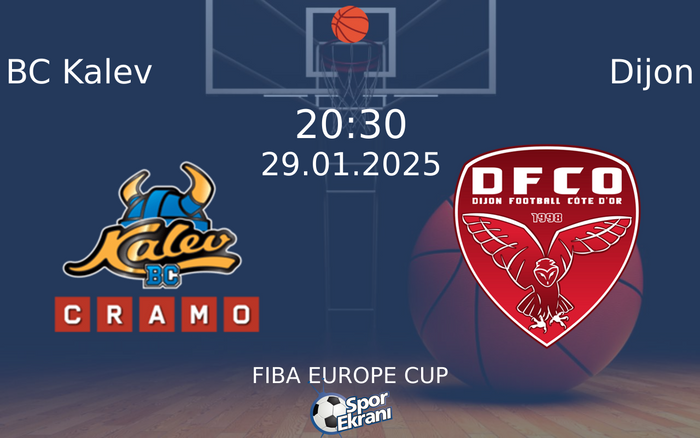 29 Ocak 2025 BC Kalev vs Dijon maçı Hangi Kanalda Saat Kaçta Yayınlanacak? 29 Ocak 2025 BC Kalev vs Dijon maçı Hangi Kanalda Saat Kaçta Yayınlanacak?