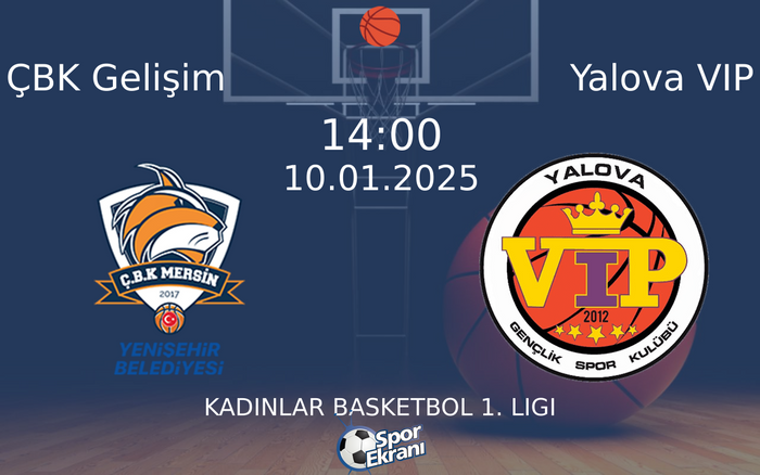 10 Ocak 2025 ÇBK Gelişim vs Yalova VIP maçı Hangi Kanalda Saat Kaçta Yayınlanacak? 10 Ocak 2025 ÇBK Gelişim vs Yalova VIP maçı Hangi Kanalda Saat Kaçta Yayınlanacak?