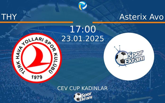 23 Ocak 2025 THY vs Asterix Avo maçı Hangi Kanalda Saat Kaçta Yayınlanacak? 23 Ocak 2025 THY vs Asterix Avo maçı Hangi Kanalda Saat Kaçta Yayınlanacak?