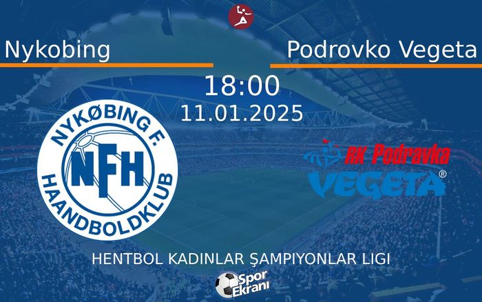 11 Ocak 2025 Nykobing vs Podrovko Vegeta maçı Hangi Kanalda Saat Kaçta Yayınlanacak? 11 Ocak 2025 Nykobing vs Podrovko Vegeta maçı Hangi Kanalda Saat Kaçta Yayınlanacak?
