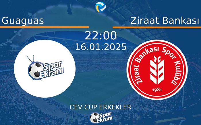 16 Ocak 2025 Guaguas vs Ziraat Bankası maçı Hangi Kanalda Saat Kaçta Yayınlanacak? 16 Ocak 2025 Guaguas vs Ziraat Bankası maçı Hangi Kanalda Saat Kaçta Yayınlanacak?