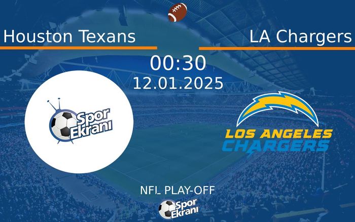 12 Ocak 2025 Houston Texans vs LA Chargers maçı Hangi Kanalda Saat Kaçta Yayınlanacak? 12 Ocak 2025 Houston Texans vs LA Chargers maçı Hangi Kanalda Saat Kaçta Yayınlanacak?