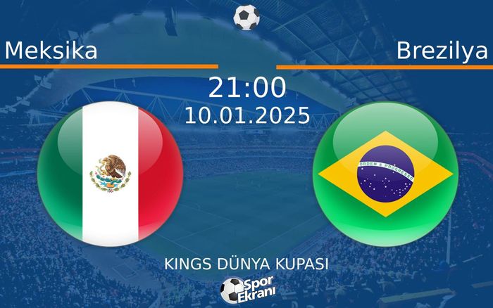 10 Ocak 2025 Meksika vs Brezilya maçı Hangi Kanalda Saat Kaçta Yayınlanacak? 10 Ocak 2025 Meksika vs Brezilya maçı Hangi Kanalda Saat Kaçta Yayınlanacak?