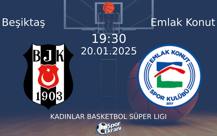 20 Ocak 2025 Beşiktaş vs Emlak Konut maçı Hangi Kanalda Saat Kaçta Yayınlanacak? 20 Ocak 2025 Beşiktaş vs Emlak Konut maçı Hangi Kanalda Saat Kaçta Yayınlanacak?