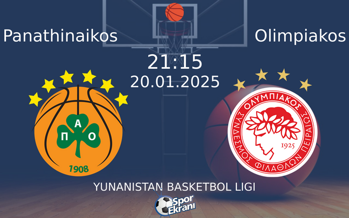 20 Ocak 2025 Panathinaikos vs Olimpiakos maçı Hangi Kanalda Saat Kaçta Yayınlanacak? 20 Ocak 2025 Panathinaikos vs Olimpiakos maçı Hangi Kanalda Saat Kaçta Yayınlanacak?