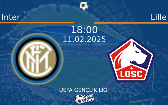 11 Şubat 2025 Inter vs Lille maçı Hangi Kanalda Saat Kaçta Yayınlanacak? 11 Şubat 2025 Inter vs Lille maçı Hangi Kanalda Saat Kaçta Yayınlanacak?